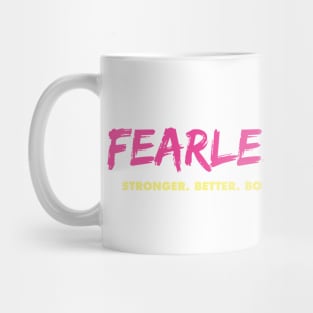 Fearless Mug